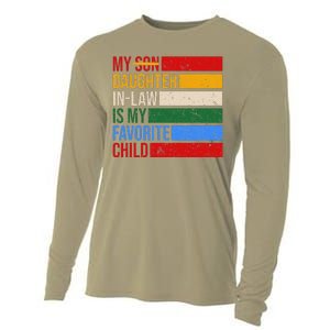 My Daughter In Law Is My Favorite Child Replaced Son Funny Cooling Performance Long Sleeve Crew