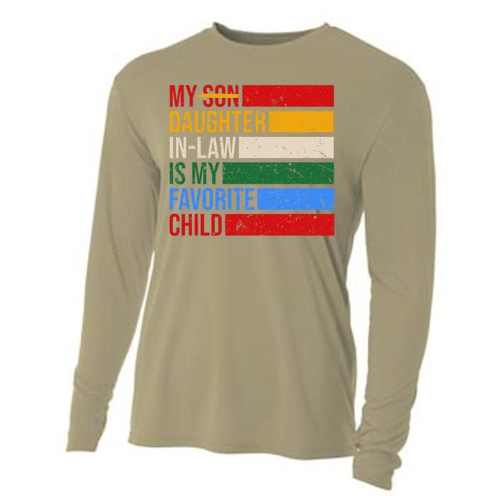 My Daughter In Law Is My Favorite Child Replaced Son Funny Cooling Performance Long Sleeve Crew