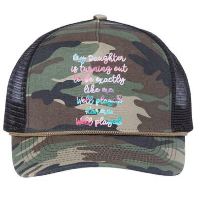 My Daughter Is Turning Out To Be Exactly Like Me Mom Dad Fun Meaningful Gift Retro Rope Trucker Hat Cap