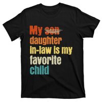 My Daughterinlaw is My Favorite Child T-Shirt