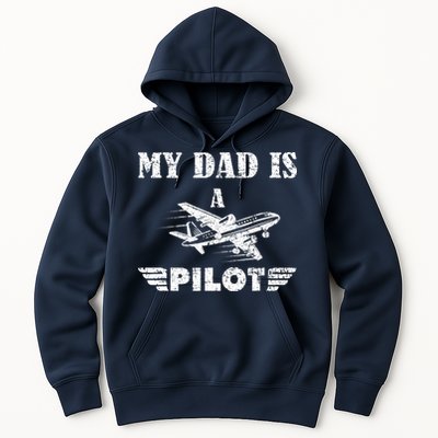 My Dad Is A Pilot Airplane Aviation Pilot's Aeroplane Hoodie
