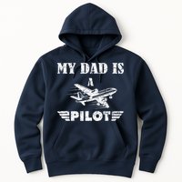 My Dad Is A Pilot Airplane Aviation Pilot's Aeroplane Hoodie