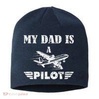 My Dad Is A Pilot Airplane Aviation Pilot's Aeroplane Sustainable Beanie