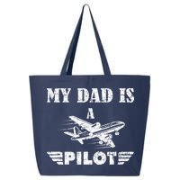 My Dad Is A Pilot Airplane Aviation Pilot's Aeroplane 25L Jumbo Tote