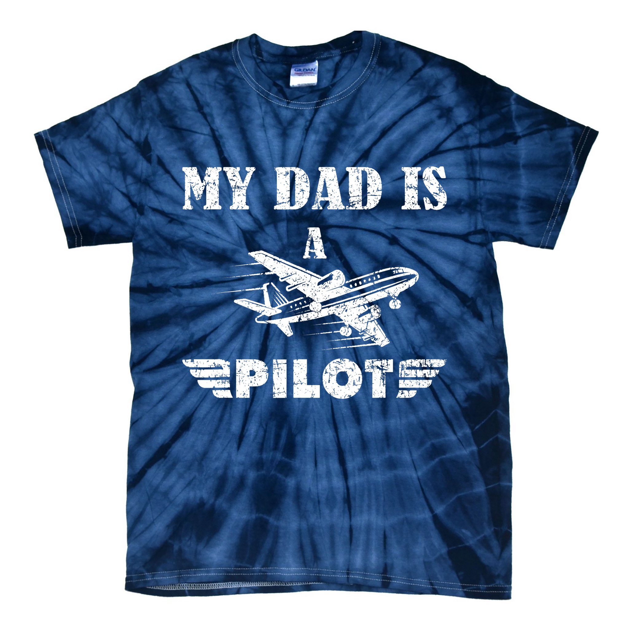 My Dad Is A Pilot Airplane Aviation Pilot's Aeroplane Tie-Dye T-Shirt