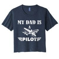 My Dad Is A Pilot Airplane Aviation Pilot's Aeroplane Crop Top