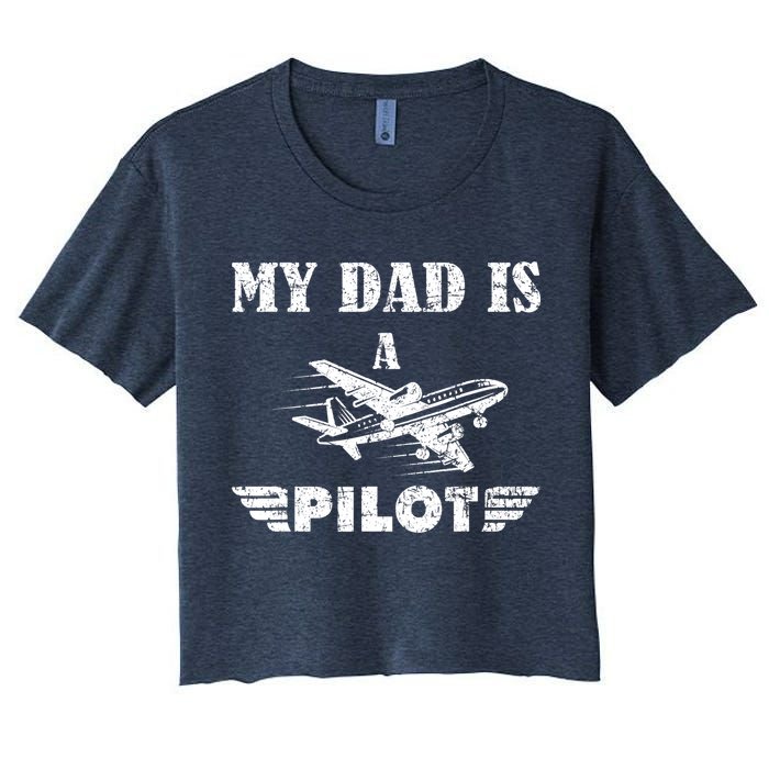 My Dad Is A Pilot Airplane Aviation Pilot's Aeroplane Crop Top