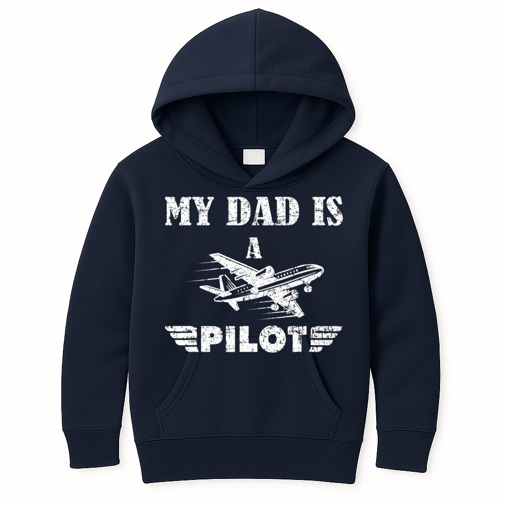 My Dad Is A Pilot Airplane Aviation Pilot's Aeroplane Kids Hoodie