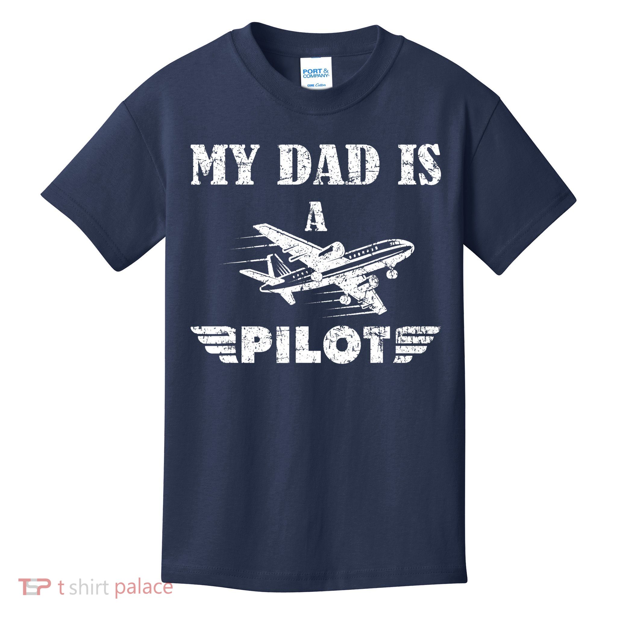 My Dad Is A Pilot Airplane Aviation Pilot's Aeroplane Kids T-Shirt
