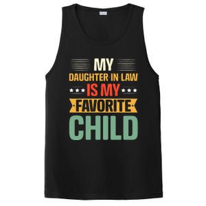 My Daughter In Law Is My Favorite Child Funny Family Humor PosiCharge Competitor Tank