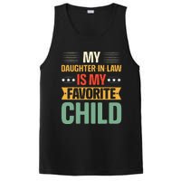 My Daughter In Law Is My Favorite Child Funny Family Humor PosiCharge Competitor Tank