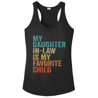 My Daughter In Law Is My Favorite Child Retro Vintage Ladies PosiCharge Competitor Racerback Tank