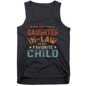 My Daughter In Law Is My Favorite Child Fathers Day in Law Tank Top