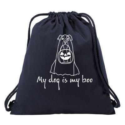 My Dog Is My Boo Funny Dog Owner Boo Ghost Lover Halloween Gift Drawstring Bag