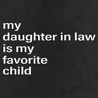 My Daughter In Law Is My Favorite Child Father_s Day In Law Golf Towel