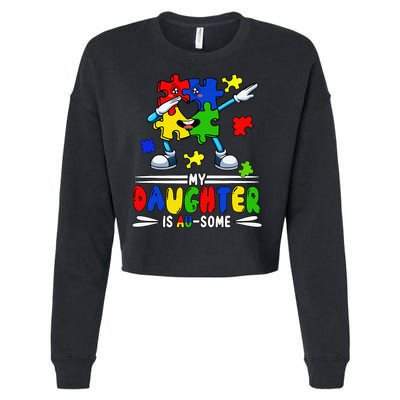 My Daughter Is Awesome Dabbing Pieces Autism Awareness Cropped Pullover Crew
