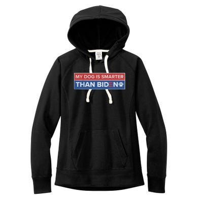 My Dog Is Smarter Than Biden Women's Fleece Hoodie