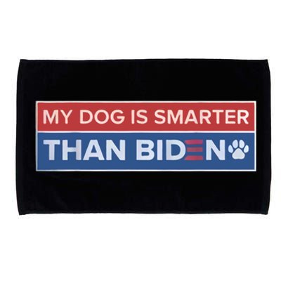 My Dog Is Smarter Than Biden Microfiber Hand Towel