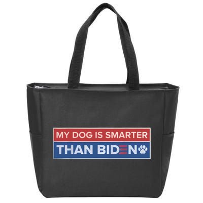 My Dog Is Smarter Than Biden Zip Tote Bag