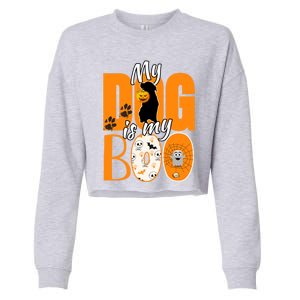 My Dog Is My Boo Funny Ghost Halloween Costume Dog Lover Gift Cropped Pullover Crew