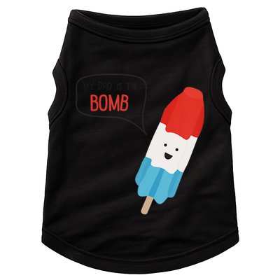 My Dad Is The Bomb Pop Funny Icecream Popsicle Summer Doggie Tank
