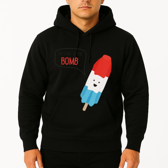 My Dad Is The Bomb Pop Funny Icecream Popsicle Summer Hoodie