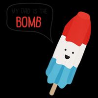 My Dad Is The Bomb Pop Funny Icecream Popsicle Summer T-Shirt