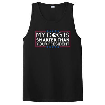 My Dog Is Smarter Than Your President Funny Dog Saying PosiCharge Competitor Tank