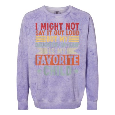 My Daughter In Law Is My Favorite Child Colorblast Crewneck Sweatshirt