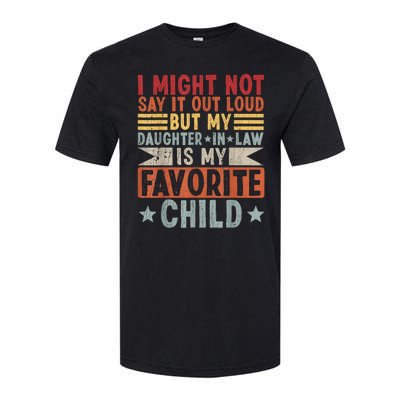 My Daughter In Law Is My Favorite Child Softstyle CVC T-Shirt