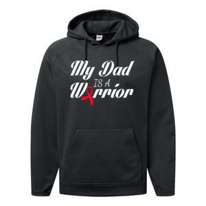 My Dad Is A Warrior Red Ribbon Stroke Awareness Performance Fleece Hoodie