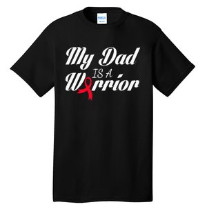 My Dad Is A Warrior Red Ribbon Stroke Awareness Tall T-Shirt