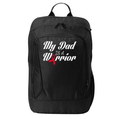 My Dad Is A Warrior Red Ribbon Stroke Awareness City Backpack