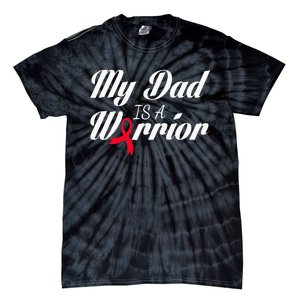 My Dad Is A Warrior Red Ribbon Stroke Awareness Tie-Dye T-Shirt