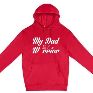 My Dad Is A Warrior Red Ribbon Stroke Awareness Premium Pullover Hoodie