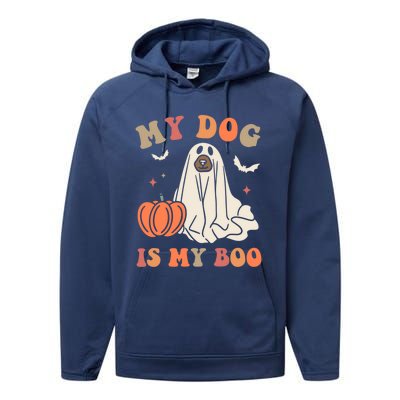 My Dog Is My Boo Halloween Dog Ghost Costume Trick Or Treat Great Gift Performance Fleece Hoodie