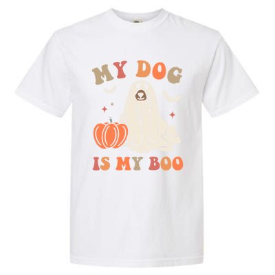 My Dog Is My Boo Halloween Dog Ghost Costume Trick Or Treat Great Gift Garment-Dyed Heavyweight T-Shirt