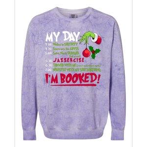 My Day Im Booked Funny Christmas Holiday Colorblast Crewneck Sweatshirt