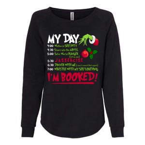 My Day Im Booked Funny Christmas Holiday Womens California Wash Sweatshirt