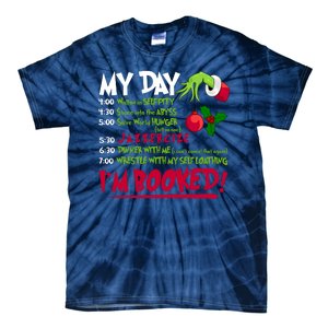 My Day Im Booked Funny Christmas Holiday Tie-Dye T-Shirt