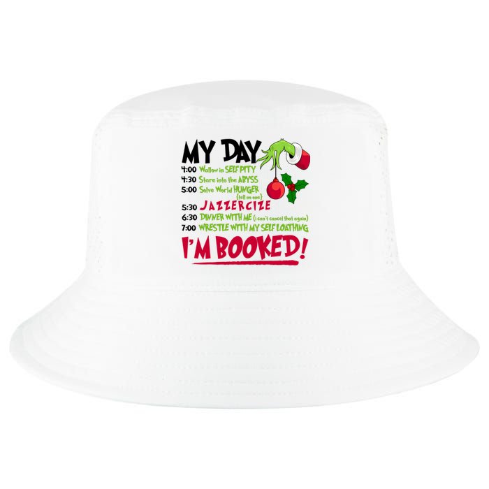 My Day Im Booked Funny Christmas Holiday Cool Comfort Performance Bucket Hat