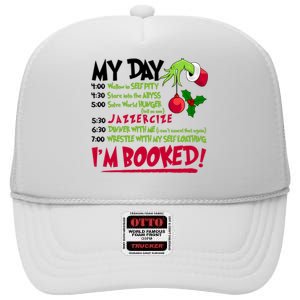 My Day Im Booked Funny Christmas Holiday High Crown Mesh Back Trucker Hat