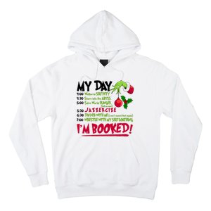 My Day Im Booked Funny Christmas Holiday Hoodie