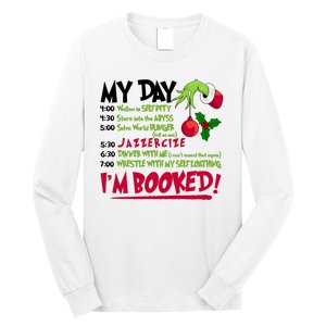 My Day Im Booked Funny Christmas Holiday Long Sleeve Shirt