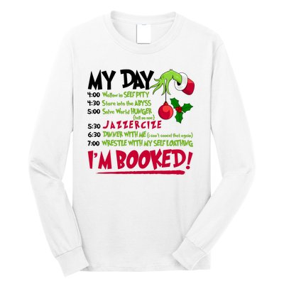 My Day Im Booked Funny Christmas Holiday Long Sleeve Shirt