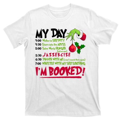 My Day Im Booked Funny Christmas Holiday T-Shirt