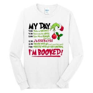 My Day Im Booked Funny Christmas Holiday Tall Long Sleeve T-Shirt