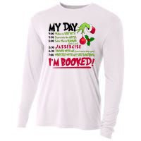 My Day Im Booked Funny Christmas Holiday Cooling Performance Long Sleeve Crew