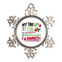 My Day Im Booked Funny Christmas Holiday Metallic Star Ornament