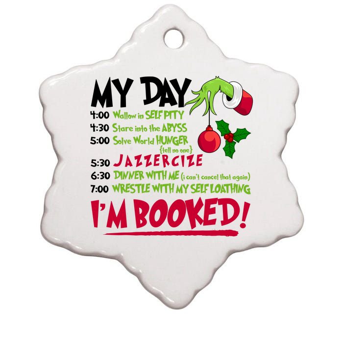 My Day Im Booked Funny Christmas Holiday Ceramic Star Ornament